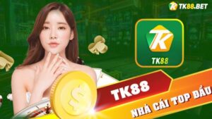 Khuyến mãi tk88 - Trọn vẹn ưu đãi, tột đỉnh trải nghiệm 20 Khuyến mãi tk88
