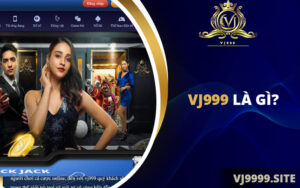 Nhà cái vj999 - Nhà cái uy tín hàng đầu Việt Nam Đánh giá tổng quan và các sản phẩm cá cược giải trí 32 nhà cái vj999