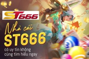 St666 có uy tín không? - Niềm tin là số một! 11 Rất nhiều những câu hỏi về nhà cái ST666 trên cộng đồng